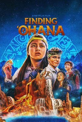 Ohana: Báu Vật Quý Giá Nhất – Finding ‘Ohana (2021)'s poster