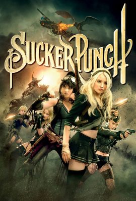 Chiến Binh Gợi Cảm – Sucker Punch (2011)'s poster