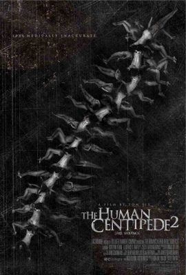 Poster phim Con Rết Người 2 – The Human Centipede II (2011)
