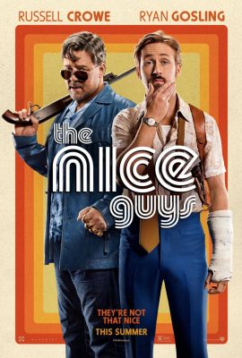 Những Chàng Trai Ngoan – The Nice Guys (2016)'s poster