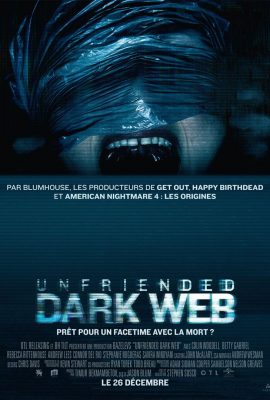 Hủy Kết Bạn 2: Web Ngầm – Unfriended: Dark Web (2018)'s poster