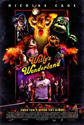 Xứ Sở Diệu Kỳ Của Willy – Willy’s Wonderland (2021)'s poster