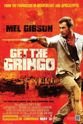Học để sống – Get the Gringo (2012)'s poster