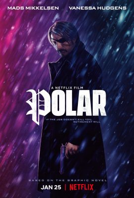 Sát Thủ Tái Xuất – Polar (2019)'s poster