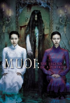 Mười – The Legend Of A Portrait (2007)'s poster