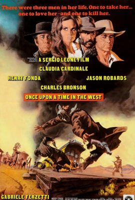 Poster phim Thuở Ấy Miền Tây – Once Upon a Time in the West (1968)