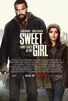 Gái Yêu – Sweet Girl (2021)'s poster
