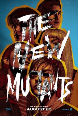 Dị Nhân Thế Hệ Mới – The New Mutants (2020)'s poster