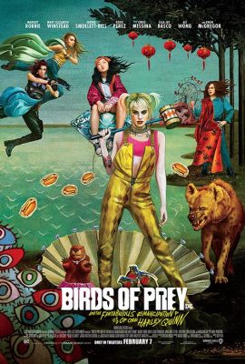 Cuộc lột xác huy hoàng của Harley Quinn – Birds of Prey (2020)'s poster