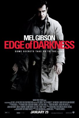 Bên Lề Bóng Đêm – Edge of Darkness (2010)'s poster