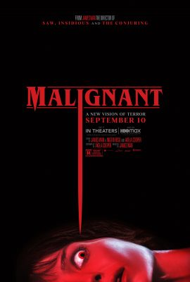 Hiện Thân Tà Ác – Malignant (2021)'s poster