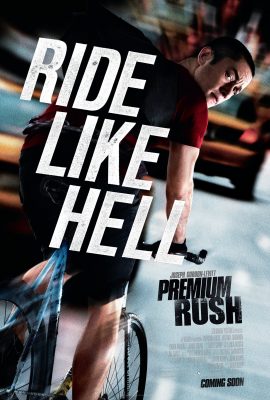 Tốc độ kinh hoàng – Premium Rush (2012)'s poster