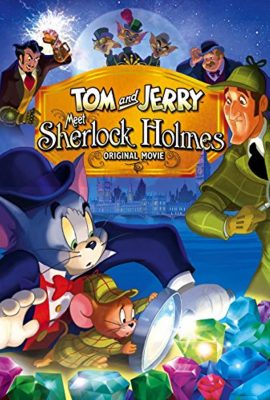 Tom và Jerry gặp Sherlock Holmes – Tom and Jerry Meet Sherlock Holmes (2010)'s poster