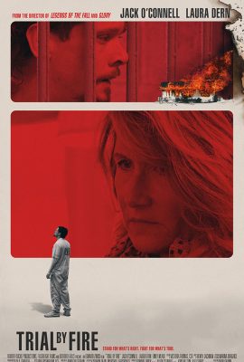 Poster phim Thử Thách Bằng Lửa – Trial by Fire (2018)