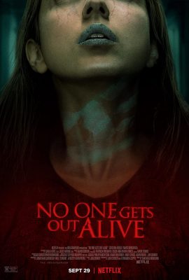 Ác Mộng Không Lối Thoát – No One Gets Out Alive (2021)'s poster
