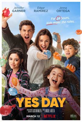 Ngày Đồng Ý – Yes Day (2021)'s poster