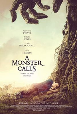Lời thỉnh cầu Quái vật – A Monster Calls (2016)'s poster