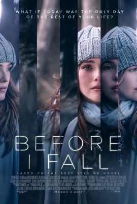 Không Có Ngày Mai – Before I Fall (2017)'s poster