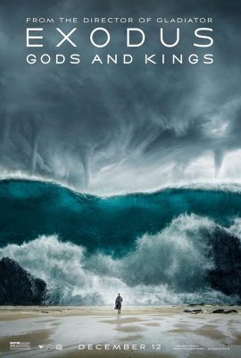 Exodus: Cuộc chiến chống Pha-ra-ông – Exodus: Gods and Kings (2014)'s poster