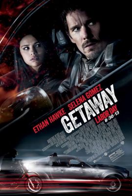 Tẩu Thoát Nhanh – Getaway (2013)'s poster