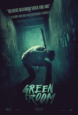 Poster phim Băng Đảng Truy Sát – Green Room (2015)
