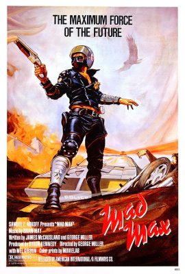 Max Điên: Cảnh Sát Báo Thù – Mad Max (1979)'s poster