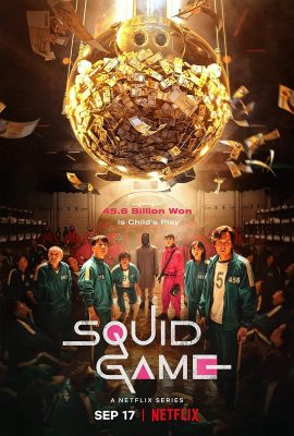Poster phim Trò Chơi Con Mực – Squid Game (TV Series 2021)