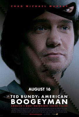 Sát Nhân Kinh Hoàng – Ted Bundy: American Boogeyman (2021)'s poster