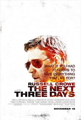 Poster phim Ba Ngày Để Yêu, Ba Ngày Để Chết – The Next Three Days (2010)