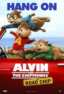 Sóc siêu quậy: Sóc chuột du hí – Alvin and the Chipmunks: The Road Chip (2015)'s poster