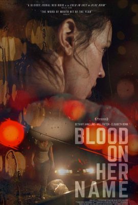 Máu Trong Tên Cô Ấy – Blood on Her Name (2019)'s poster