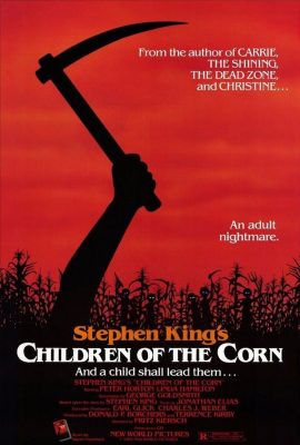 Những Đứa Trẻ Bắp Ngô – Children of the Corn (1984)'s poster