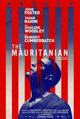 Giam Cầm – The Mauritanian (2021)'s poster