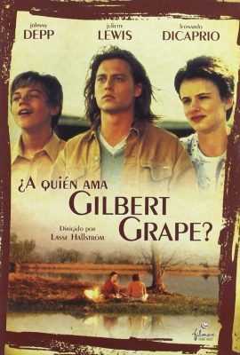 Điều Gì Đang Ăn Mòn Gilbert Grape – What’s Eating Gilbert Grape (1993)'s poster