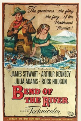 Khúc Uốn Của Dòng Sông – Bend Of The River (1952)'s poster