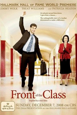 Giáo Viên Bất Hạnh – Front of the Class (2008)'s poster