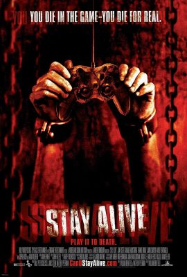 Poster phim Trò Chơi Định Mệnh – Stay Alive (2006)