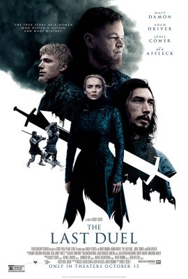 Trận Đấu Cuối Cùng – The Last Duel (2021)'s poster