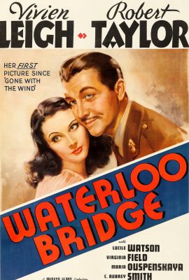 Poster phim Cầu Waterloo – Waterloo Bridge (1940)