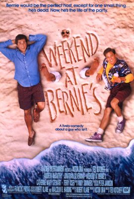 Ngày Cuối Tuần Của Nhà Bernie – Weekend at Bernie’s (1989)'s poster