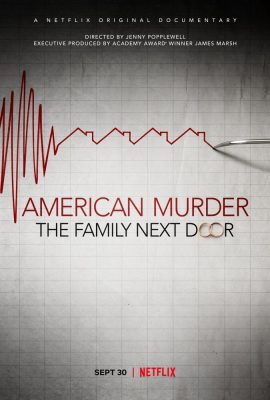 Poster phim Án Mạng Nước Mỹ: Nhà Hàng Xóm – American Murder: The Family Next Door (2020)