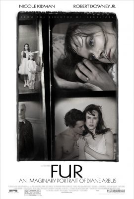 Bức Chân Dung Tưởng Tượng của Diane Arbus – Fur: An Imaginary Portrait of Diane Arbus (2006)'s poster
