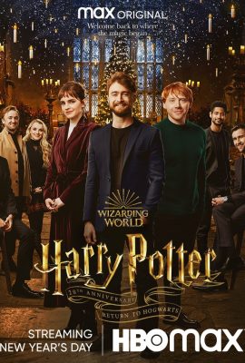 Kỷ Niệm 20 Năm Harry Potter: Trở Lại Hogwarts – Harry Potter 20th Anniversary: Return to Hogwarts (TV Special 2022)'s poster