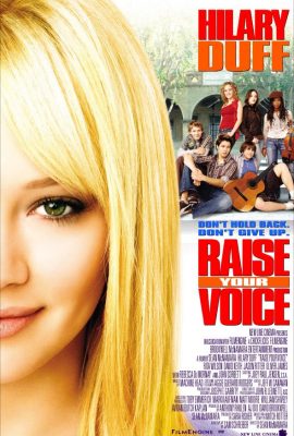 Cất Cao Tiếng Hát – Raise Your Voice (2004)'s poster