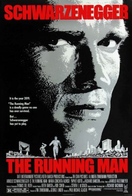 Trốn Chạy Tử Thần – The Running Man (1987)'s poster