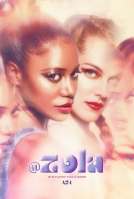 48 Tiếng Điên Cuồng – Zola (2020)'s poster