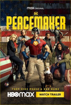 Poster phim Sứ Giả Hòa Bình – Peacemaker (TV Series 2022)