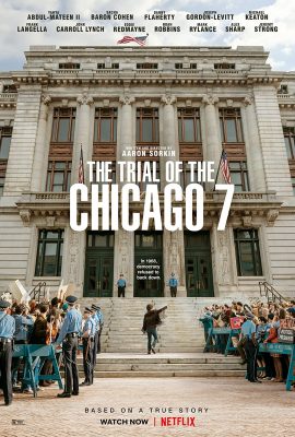 Phiên Tòa Chicago 7 – The Trial Of The Chicago 7 (2020)'s poster