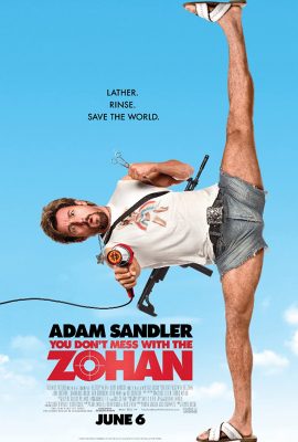 Đừng Nhờn Với Zohan – You Don’t Mess with the Zohan (2008)'s poster