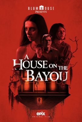 Ngôi Nhà Bên Đầm Lầy – A House on the Bayou (2021)'s poster